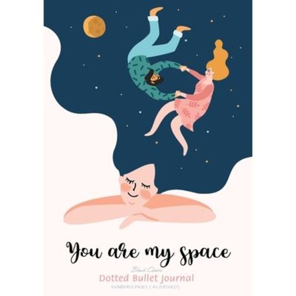 Dotted Bullet Journal - You are My Space: Medium A5 - 5.83X8.27 -- Blank Classic - Picture 1 of 1